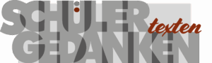 Schüler Texten Gedanken